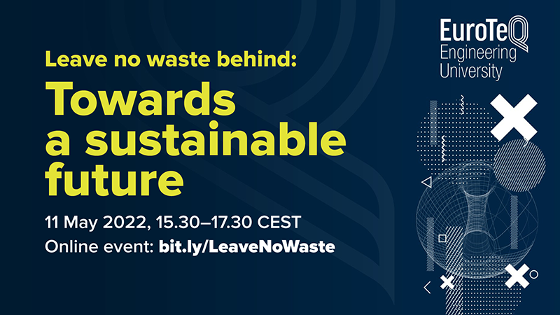 EuroTeQ Leave no waste behind